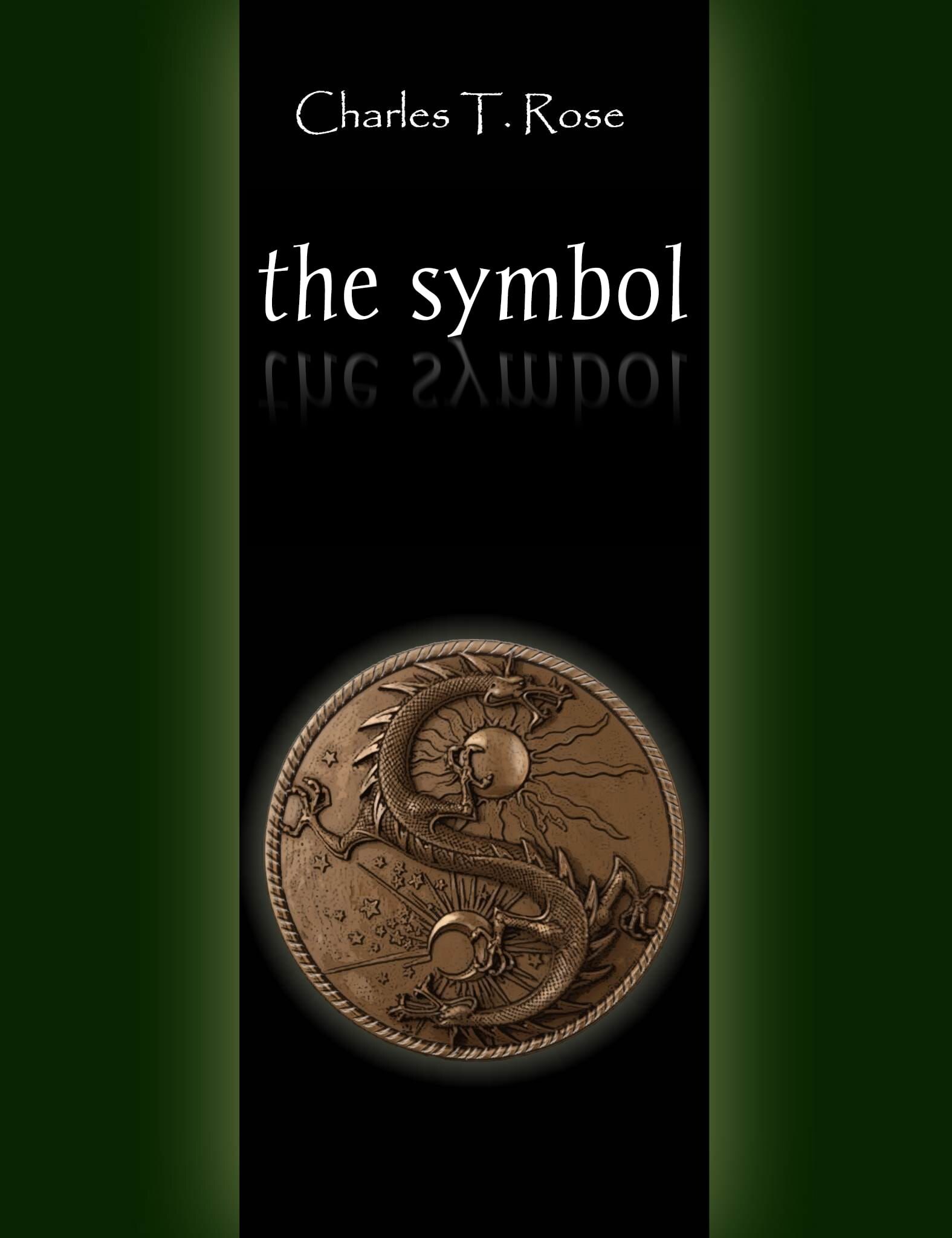 The Symbol cover artwork by Charles T. Rose featuring a bronze dragon medallion